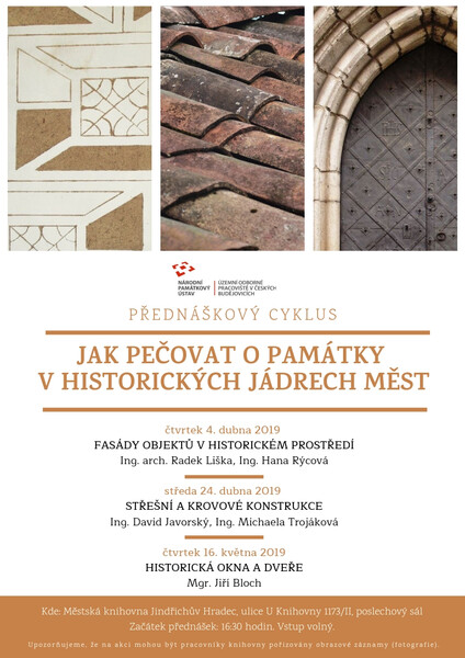 Plakát - přednáškový cyklus Jak pečovat o památky v historických jádrech měst Plakát - přednáškový cyklus Jak pečovat o památky v historických jádrech měst